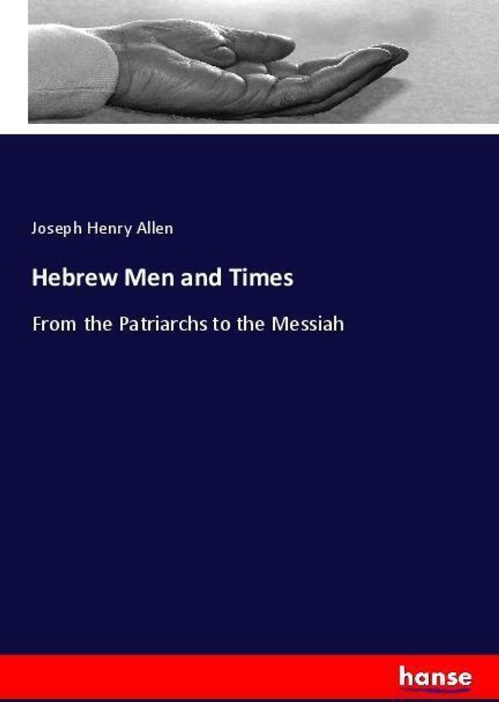 Hebrew Men and Times