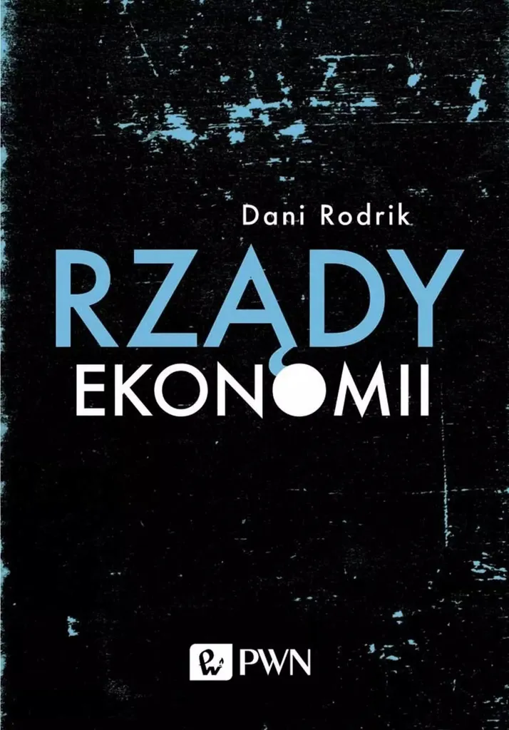 Rządy ekonomii par Dani Rodrik Livre Économie et Business en Polonais