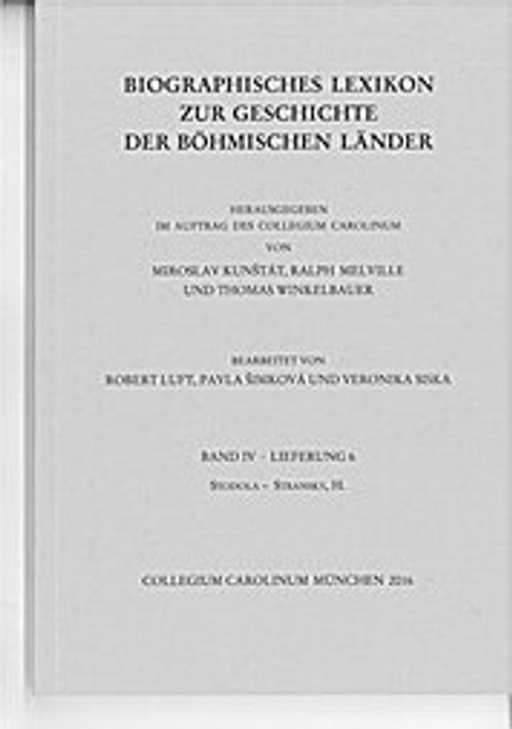 Biographisches Lexikon zur Geschichte der böhmischen Länder. Band IV, Lieferung 6.