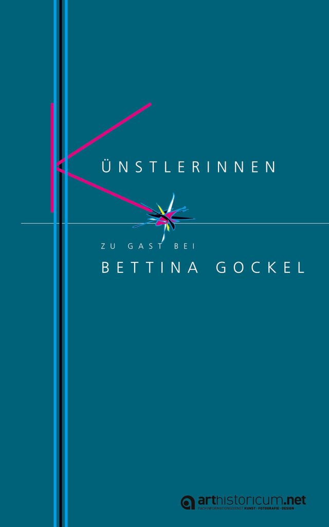 Künstlerinnen zu Gast bei Bettina Gockel