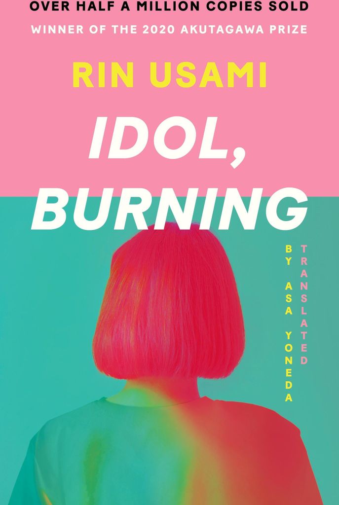 Idol, Burning