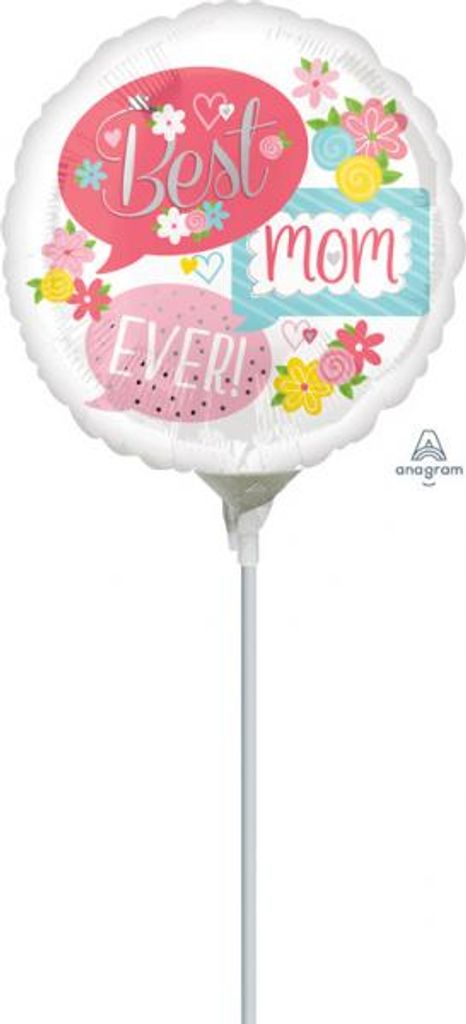 Best Mom Ever - Folienballon 23cm