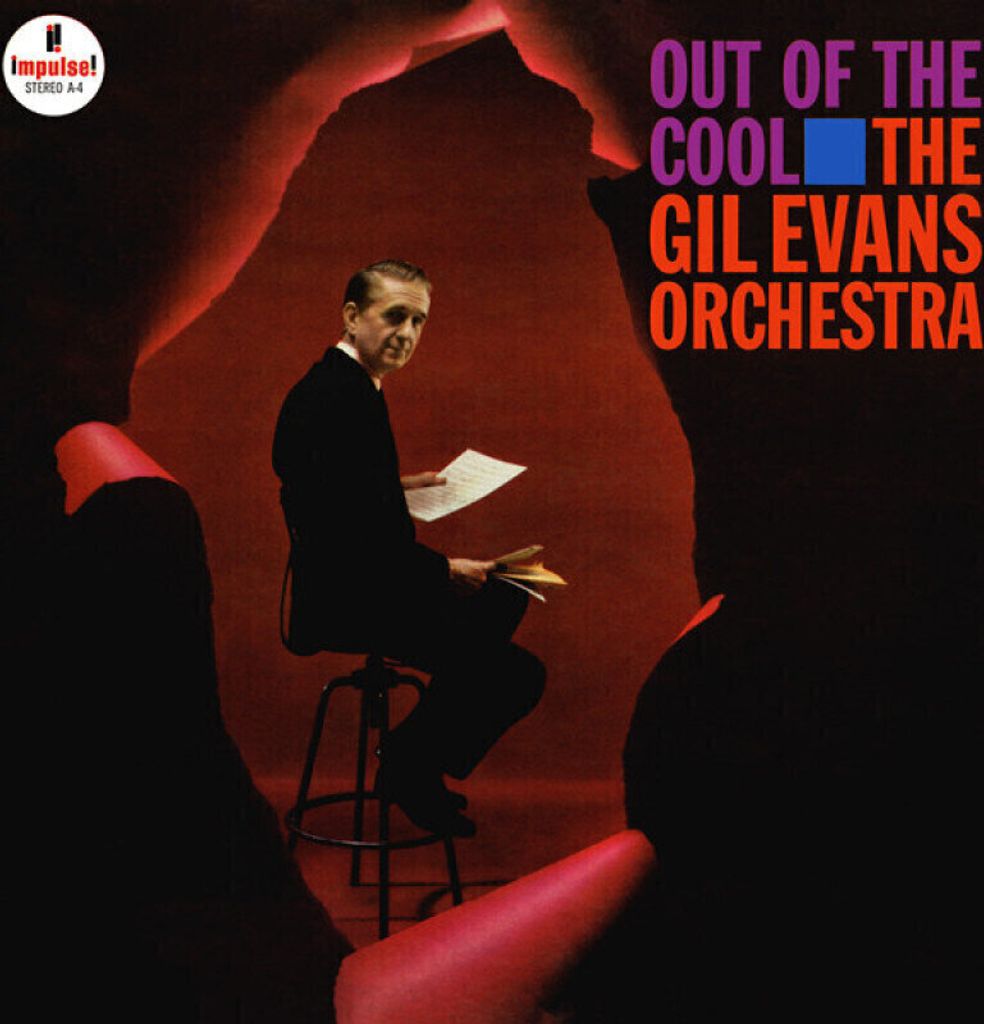 Gil Evans Orchestra - Out Of The Cool (Vinyl LP)