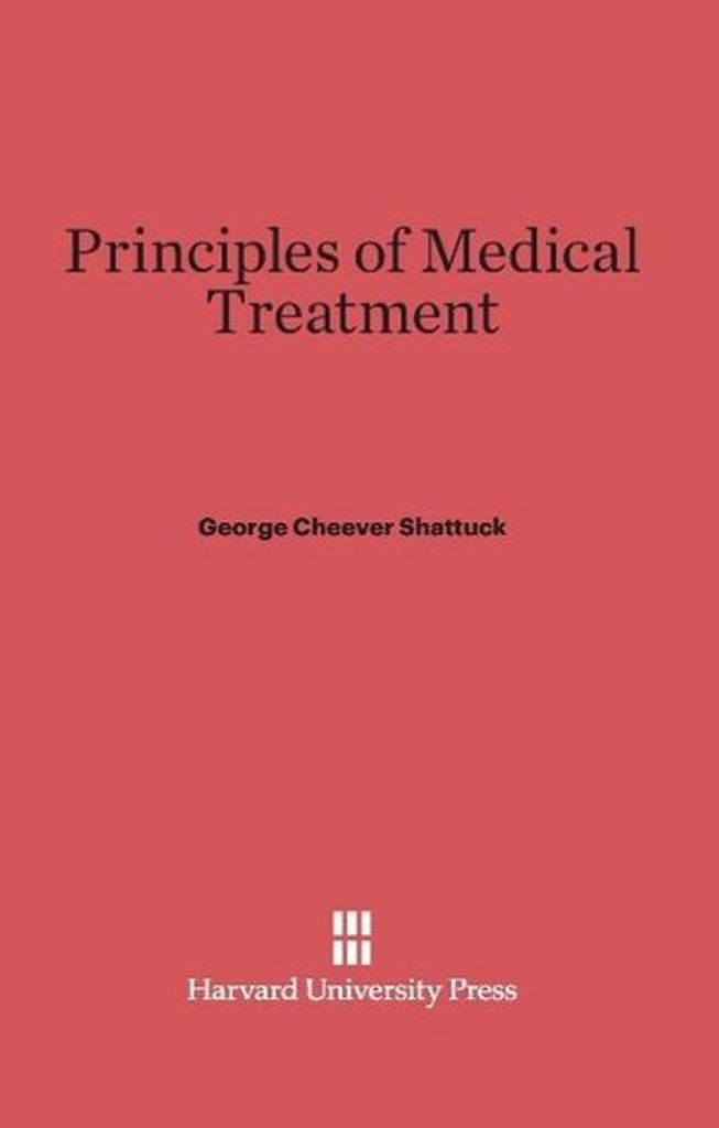 Principles of Medical Treatment