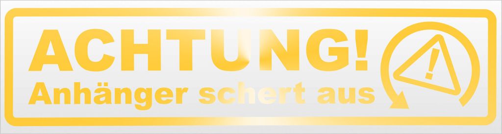 Kiwistar Achtung Anhänger schert aus Magnetschild Schild magnetisch - 45cm Gelb - reflektierend - Magnetfolie für Auto PKW Kfz