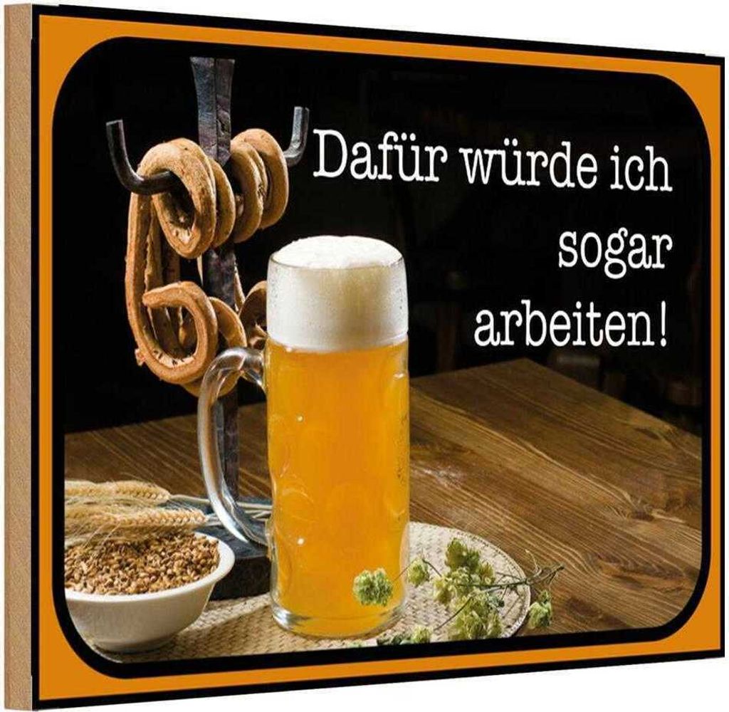 vianmo Holzschild 20x30 cm Bier dafür würde ich arbeiten Produktbild 