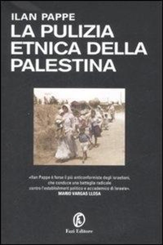 Pappé, I: Pulizia etnica della Palestina