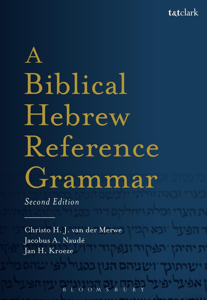 Merwe, C: Biblical Hebrew Reference Grammar
