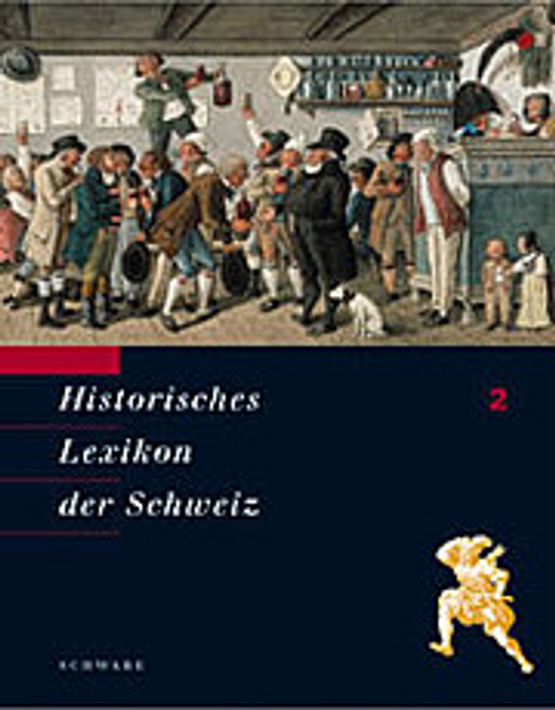 Historisches Lexikon der Schweiz (HLS). Gesamtwerk. Deutsche Ausgabe