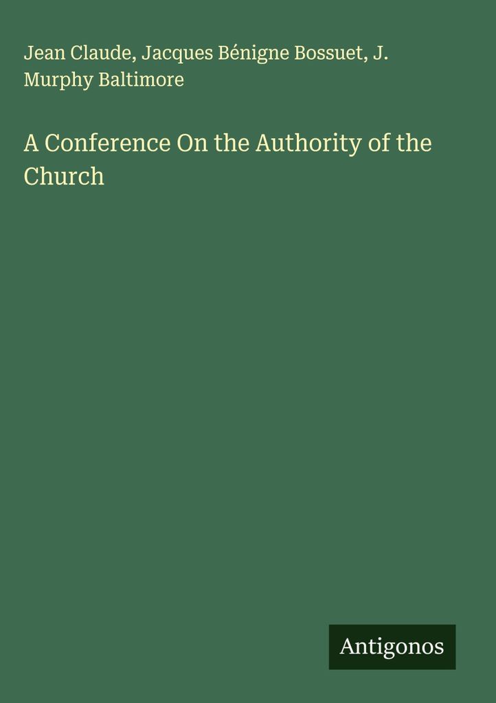 Eine Konferenz über die Autorität der Kirche