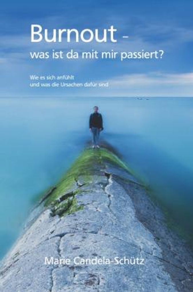 Burnout - Was ist da mit mir passiert?