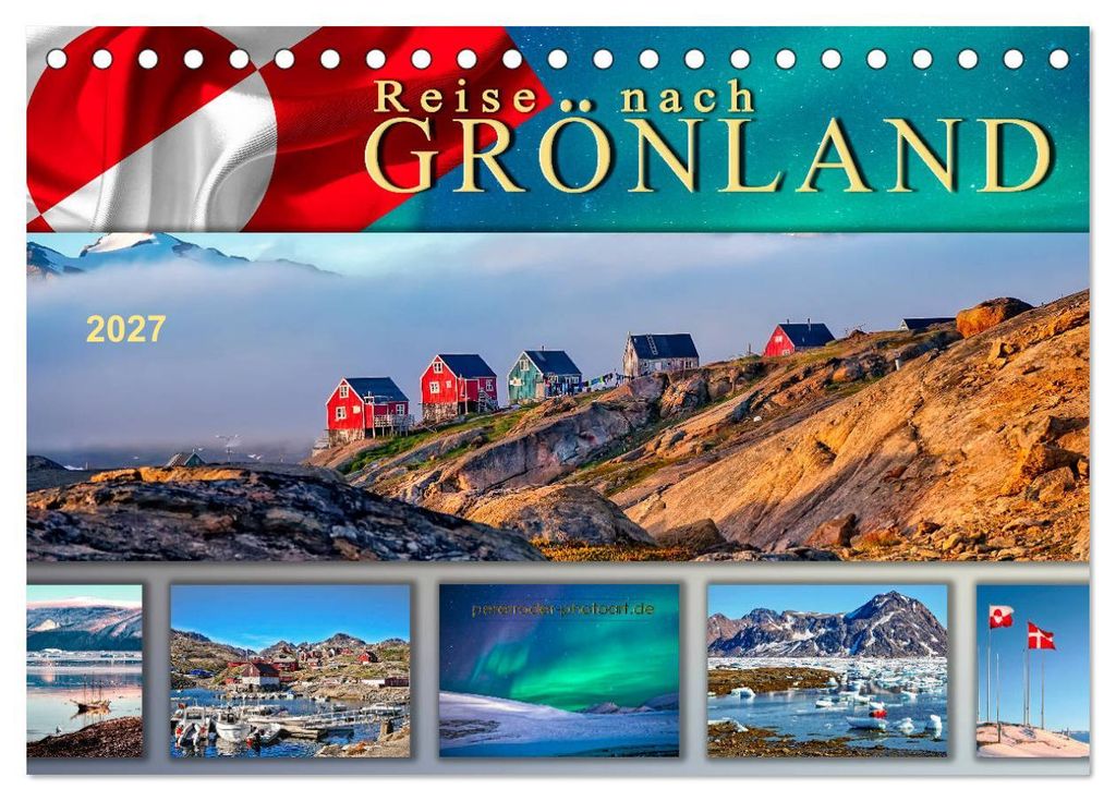 Reise nach Grönland (Tischkalender 2027 DIN A5 quer), CALVENDO Monatskalender