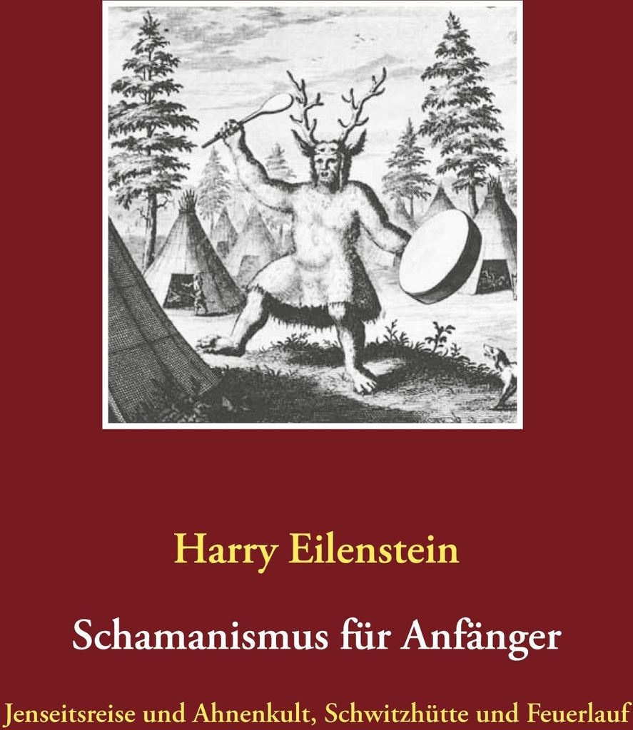 Schamanismus für Anfänger