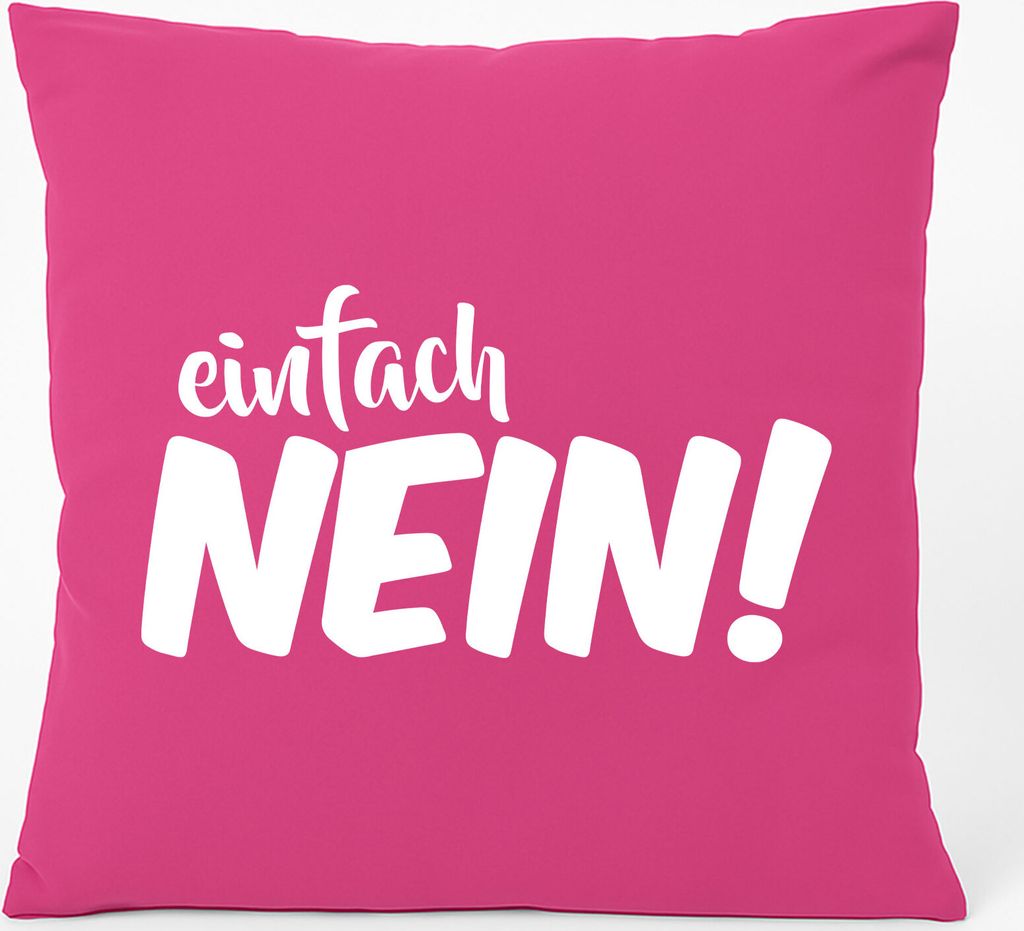 Huuraa Kissen Einfach Nein Schriftzug 40x40cm mit Füllung Produktbild 