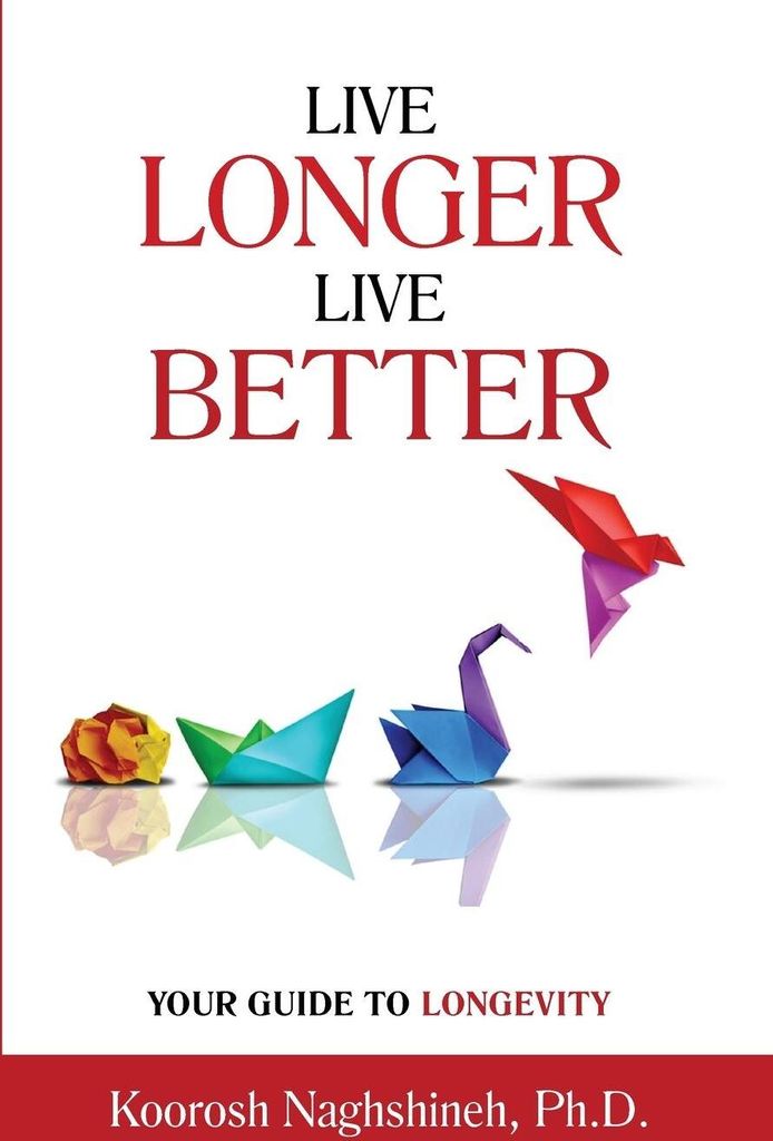 Live Longer, Live Better