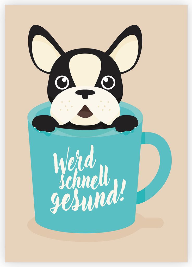 Liebevolle Genesungs Grußkarte mit Bulldogge und Kaffee Becher: Werd schnell gesund