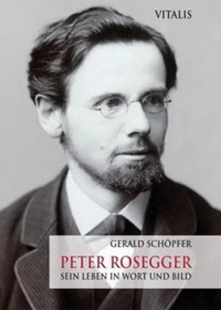 Livre Peter Rosegger Edition Illustrée pour Passionnés de Littérature