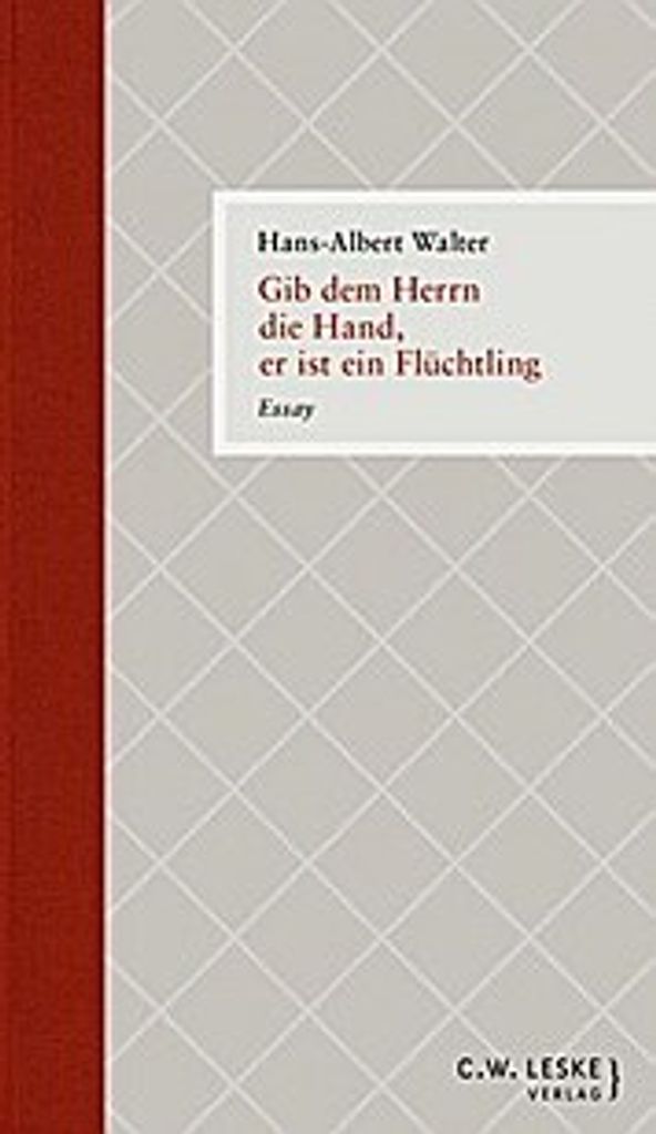 Gib dem Herrn die Hand, er ist ein Flüchtling