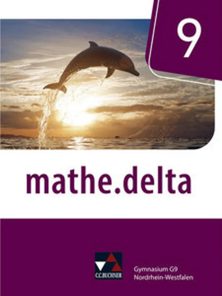Manuel mathe.delta 9 Mathématiques - Édition Nordrhein-Westfalen NRW
