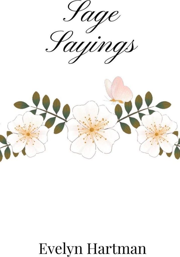 Sage Sayings