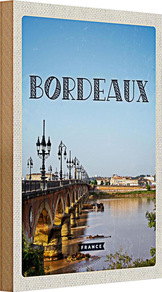 Holzschild Reise 20x30cm Bordeaux France Reiseziel