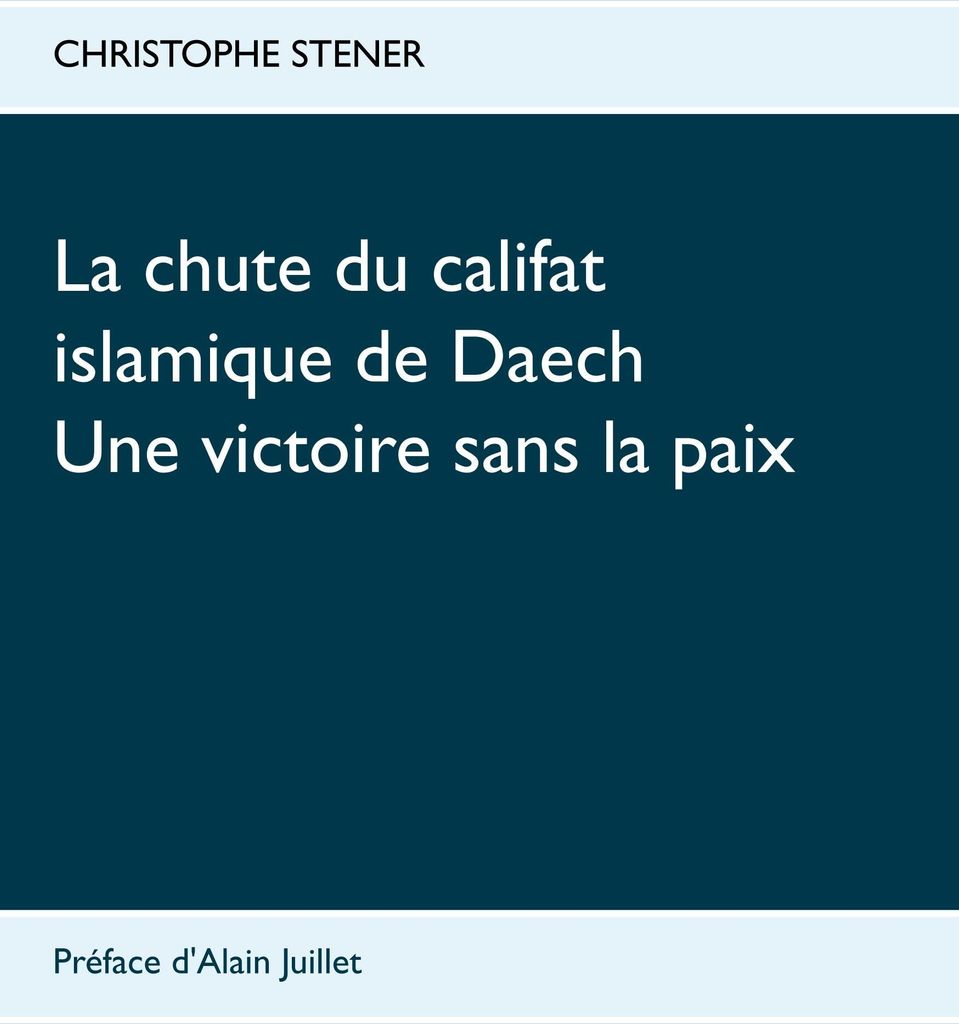 La chute du califat islamique de Daech