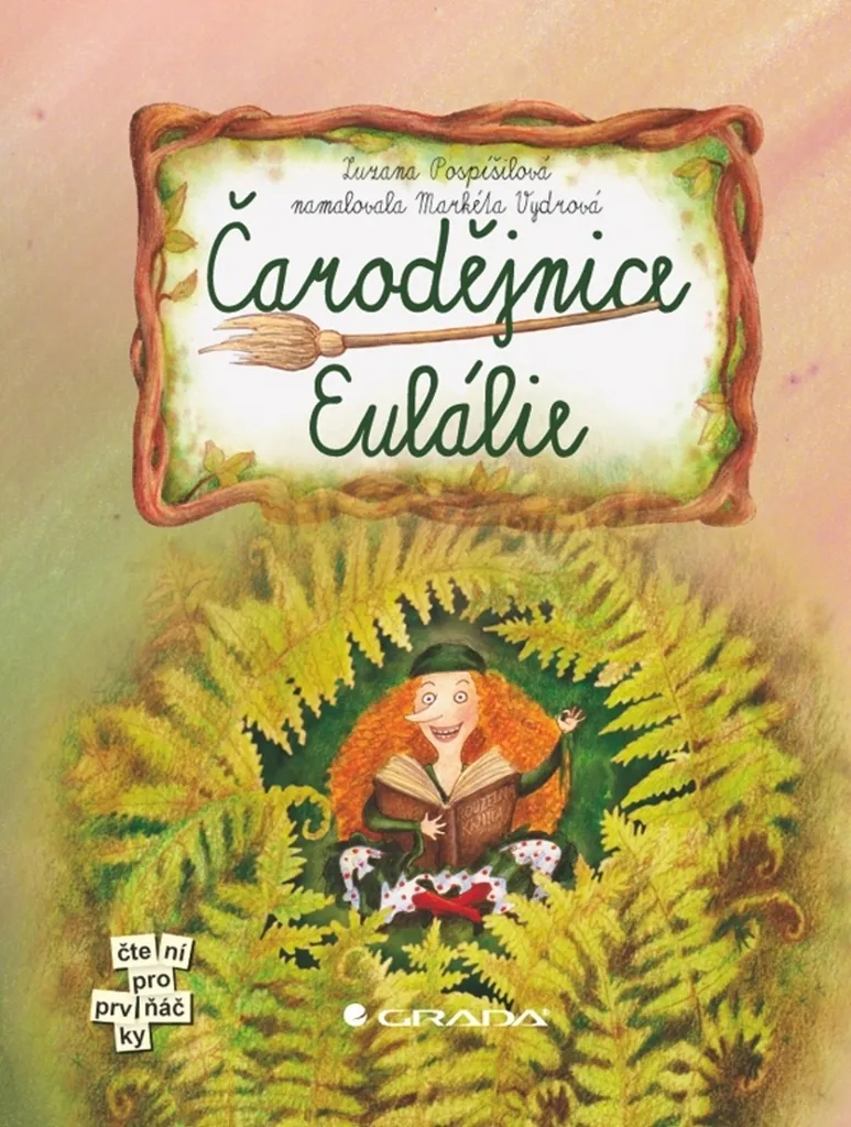 Livre pour le Soir Čarodějnice Eulálie : Lecture Enfant 6-9 ans
