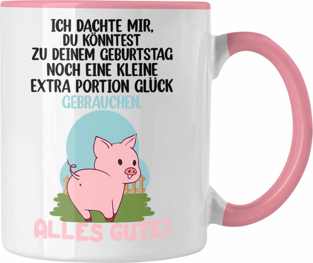 Trendation - Alles Gute Zum Geburtstag Tasse Geschenk Portion Glück Schweinchen Glückwunsch (Rosa)