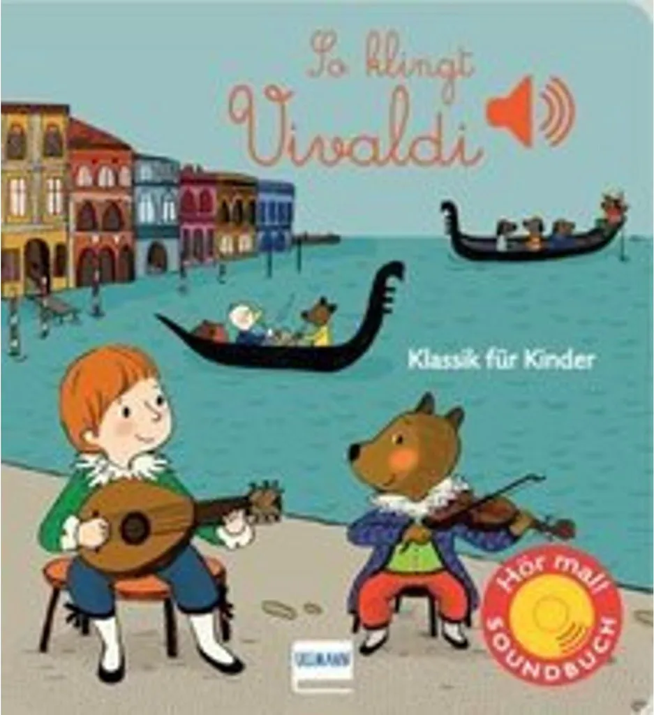 So klingt Vivaldi : initiez votre enfant à la musique sans écran ni bruit