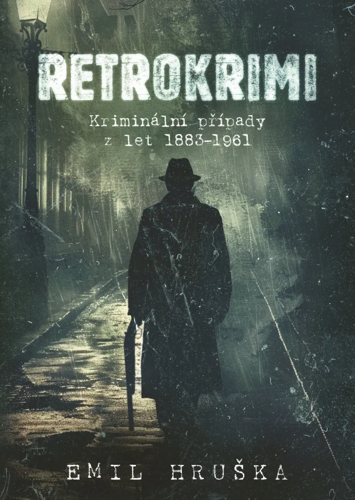 Roman policier vintage Retrokrimi par Emil Hruška récit historique crime