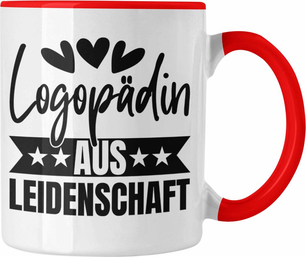 Trendation - Logopädin Aus Leidenschaft Tasse Geschenk Logopädie Logopäde (Rot)