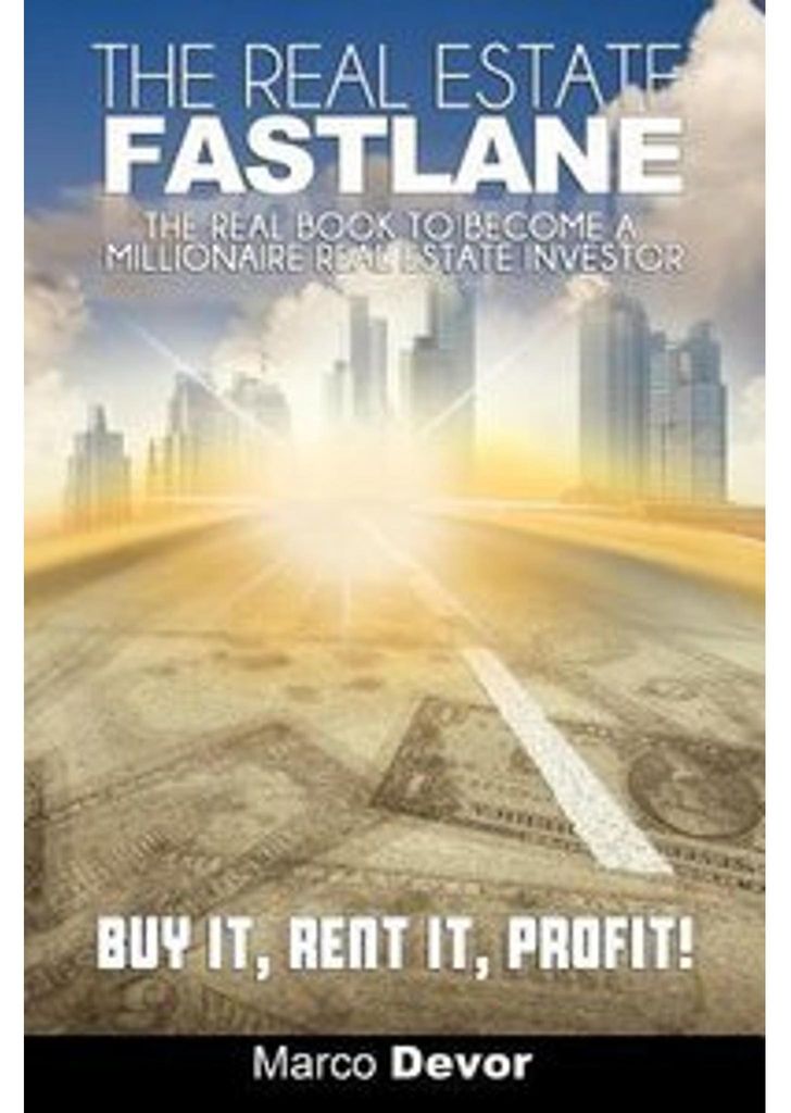 The Real Estate Fastlane