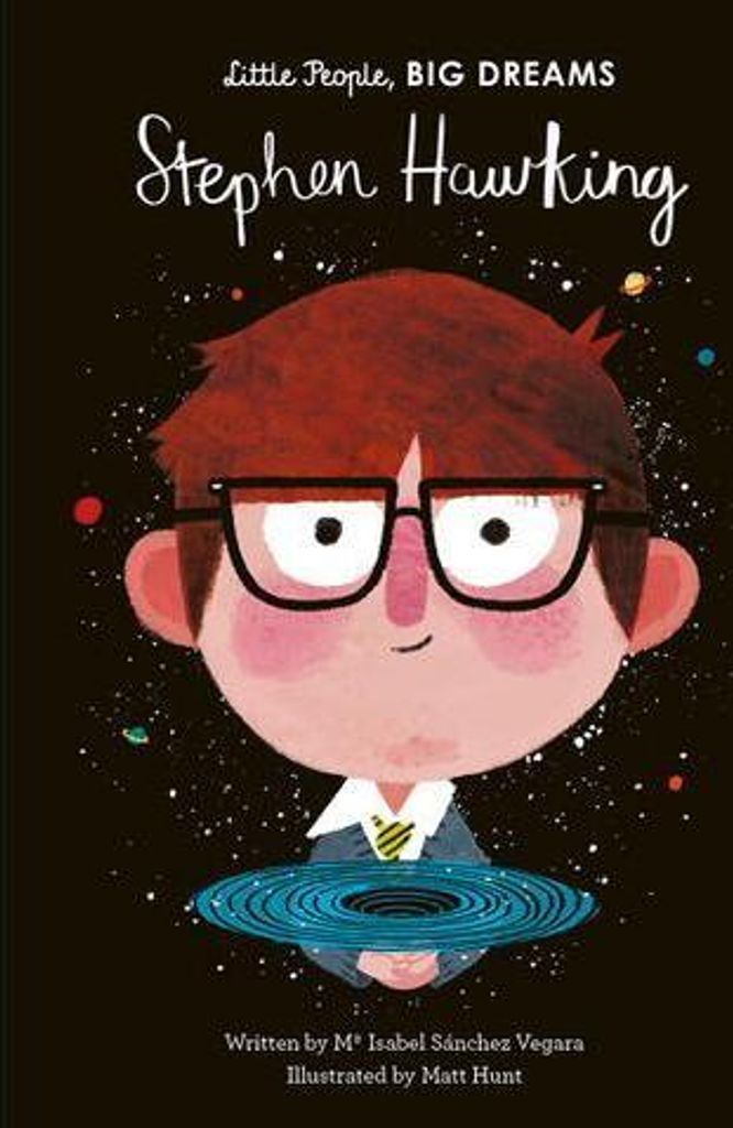 Little People, Big Dreams: Stephen Hawking