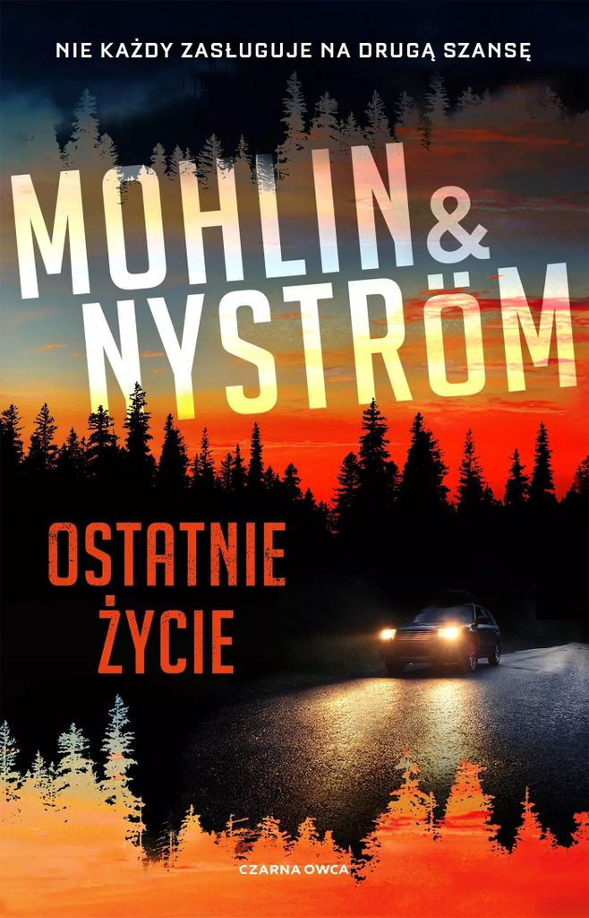Ostatnie życie - Peter Nyström, Peter Mohlin (Roman auf Polnisch)