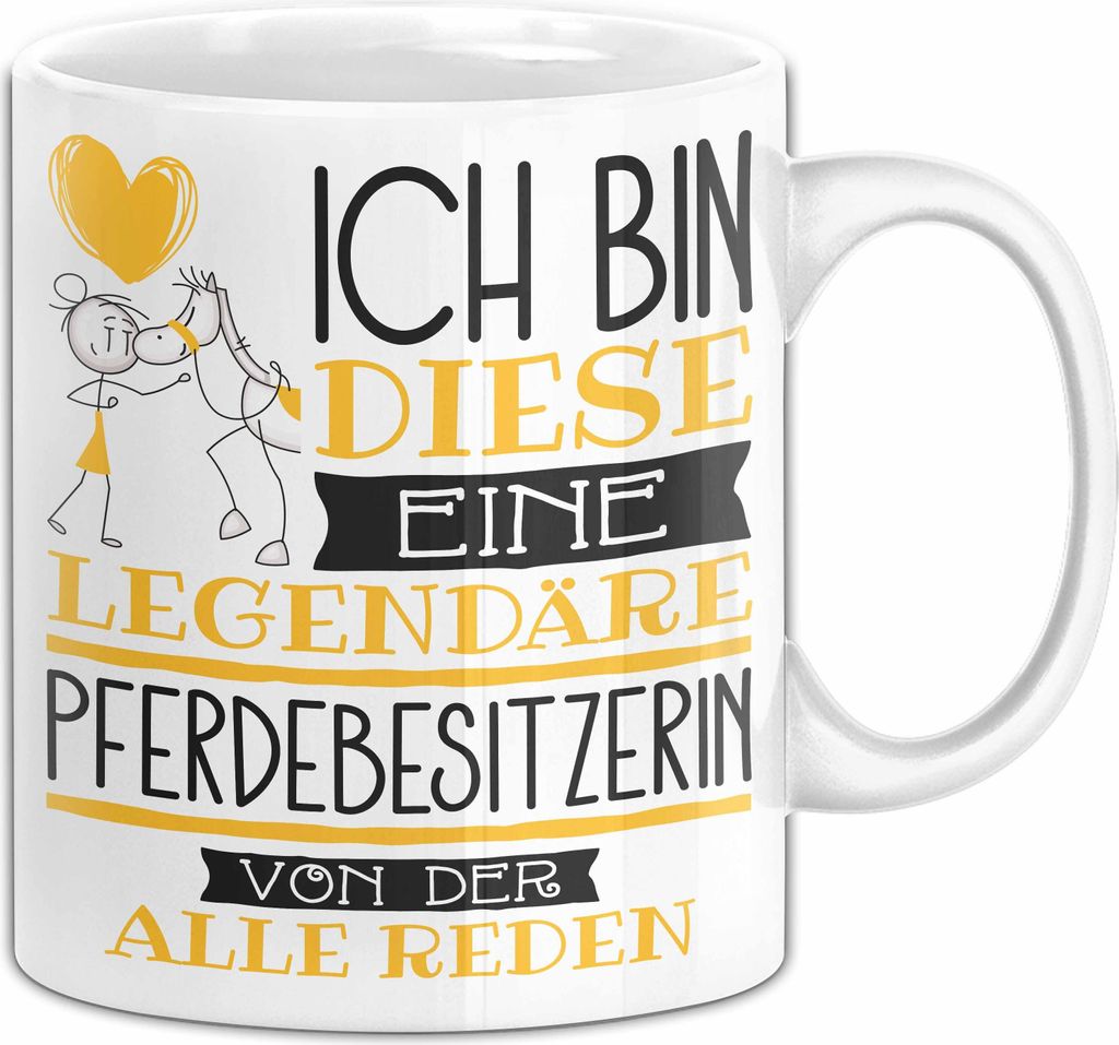 Pferdebesitzerin Tasse Geschenk Ich Bin Diese Eine Legendäre Pferdebesitzerin Von Der Alle Reden Geschenkidee Geburtstag Weihnachten (Weiß)