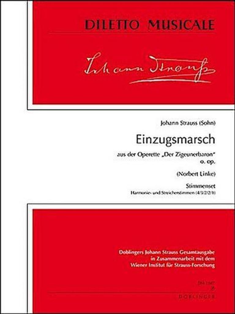 Einzugsmarsch aus der Zigeunerbvaronfür Orchester