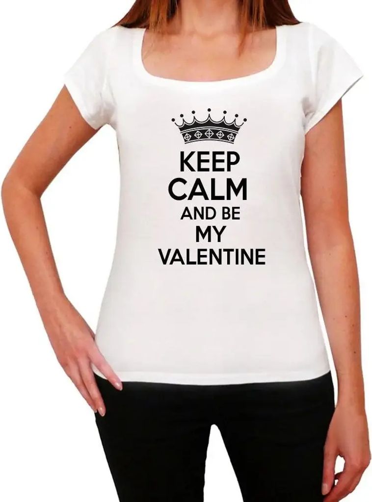 Damen Grafik T-Shirt Bleib ruhig und sei mein Valentinsgeschenk – Keep Calm And Be My Valentine – Öko-Verantwortlich Vintage Jahrgang Kurzarm ...
