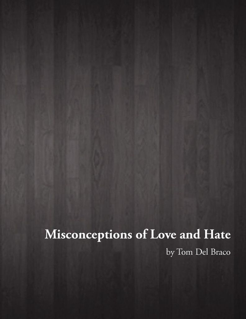 Misconceptions of Love and Hate