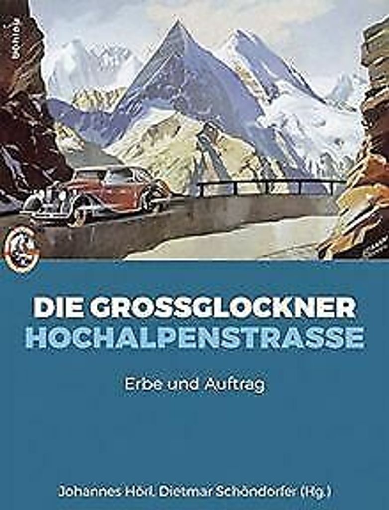 Die Großglockner Hochalpenstraße