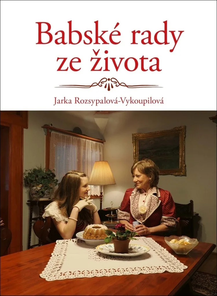 Guide de Remèdes Naturels Babské rady ze života - Édition Illustrée