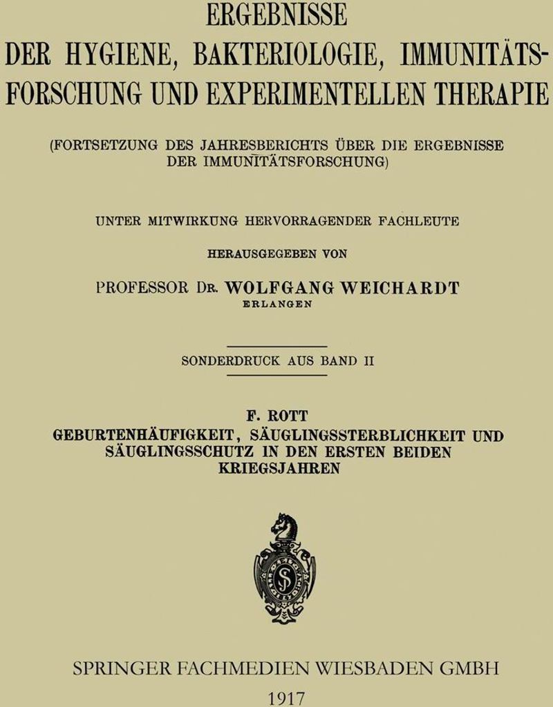 Geburtenhäufigkeit, Säuglingssterblichkeit und Säuglingsschutz in den Ersten Beiden Kriegsjahren