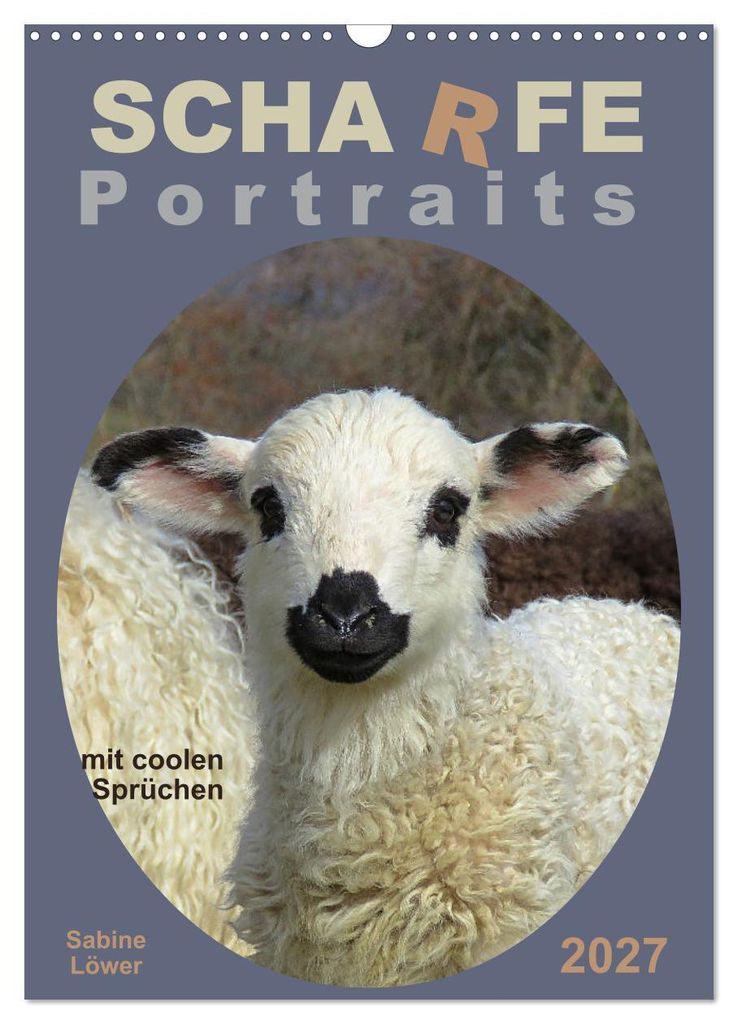 Scharfe Portraits (Wandkalender 2027 DIN A3 hoch), CALVENDO Monatskalender