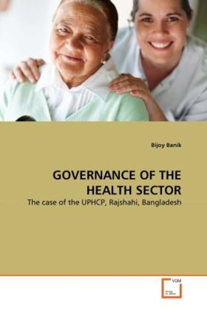 Banik, B: GOVERNANCE OF THE HEALTH SECTOR