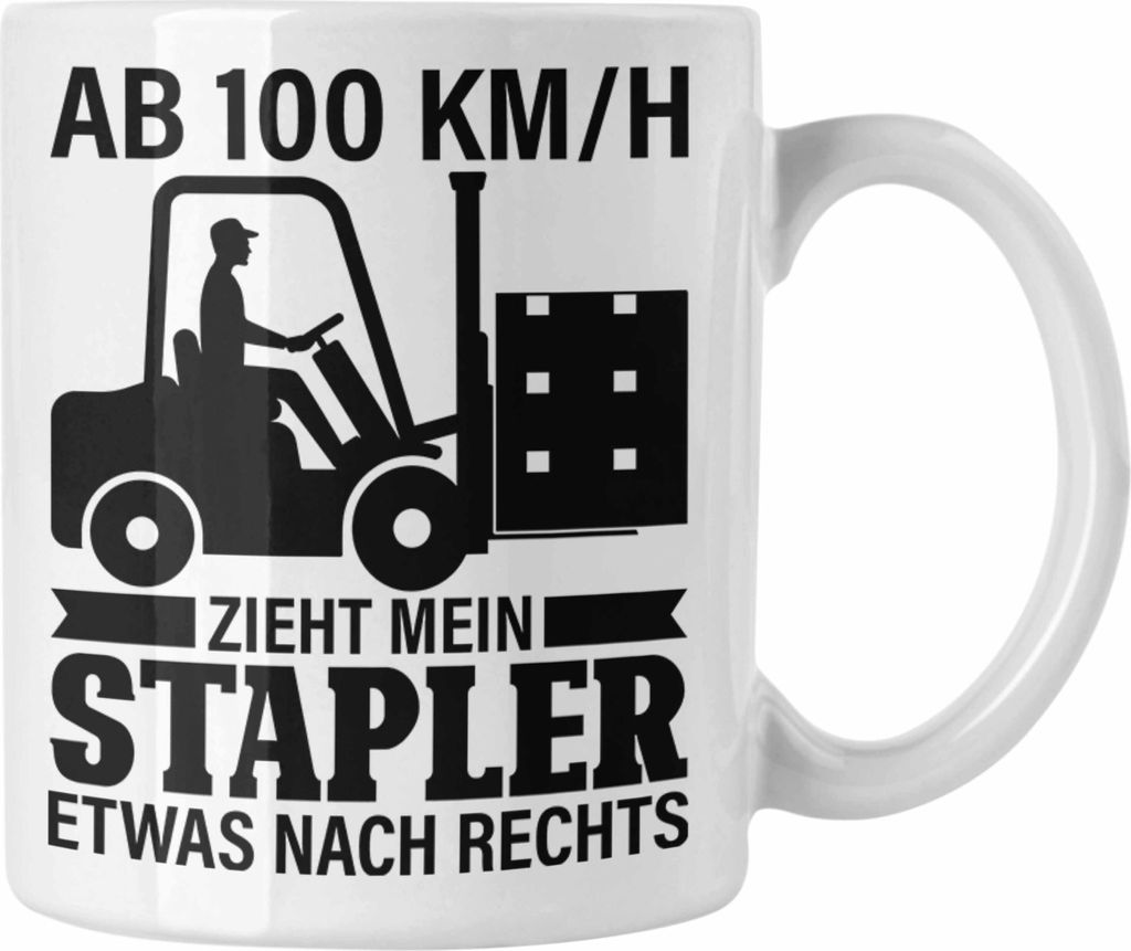 Trendation - Gabelstapler Lagerist Geschenk Tasse Staplerfahrer Spruch Fachlagerist Geschenkidee (Weiß)