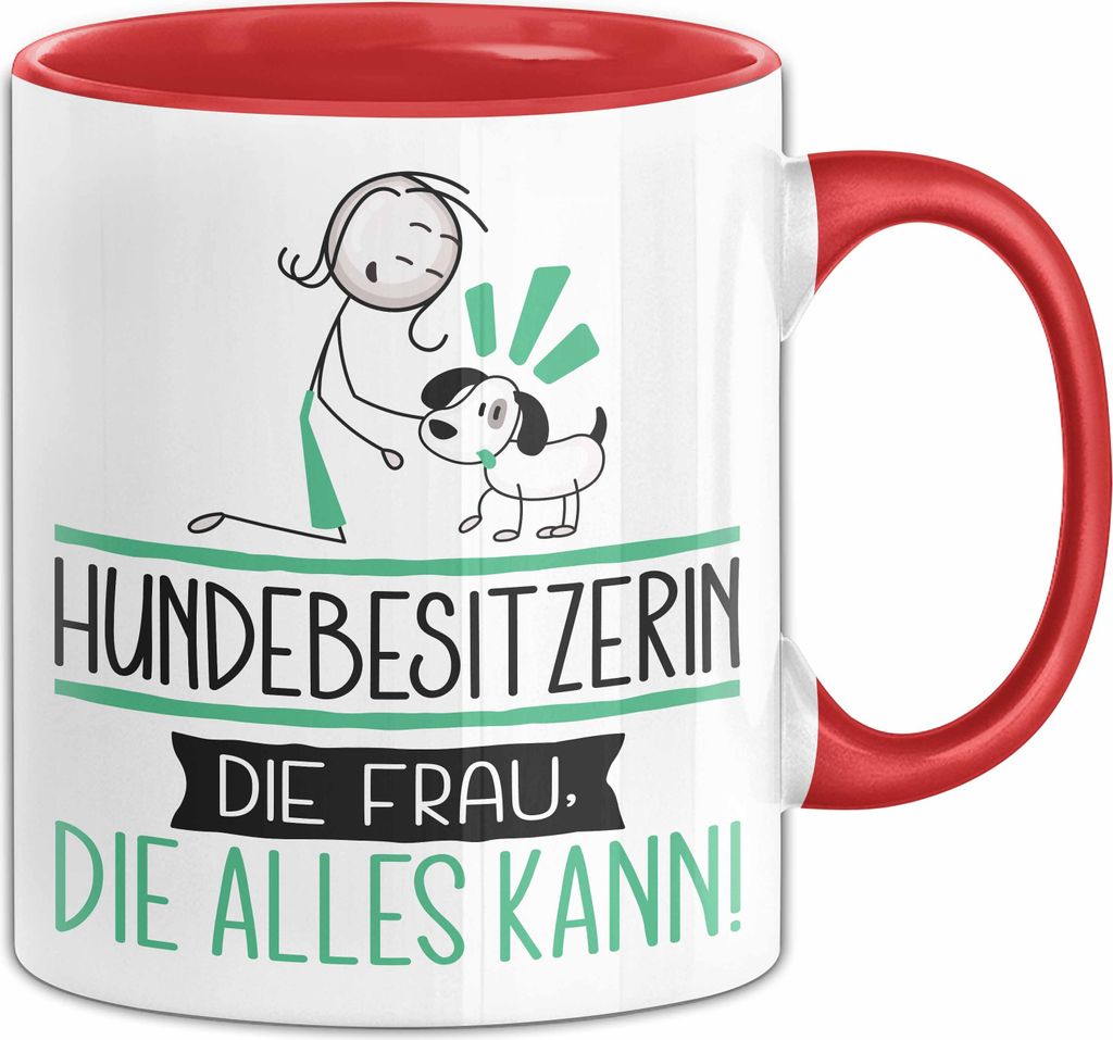 Hundebesitzerin Geschenk Tasse Becher Die Frau Die Allen Kann Geschenkidee für eine Hundebesitzerin Lustig (Rot)