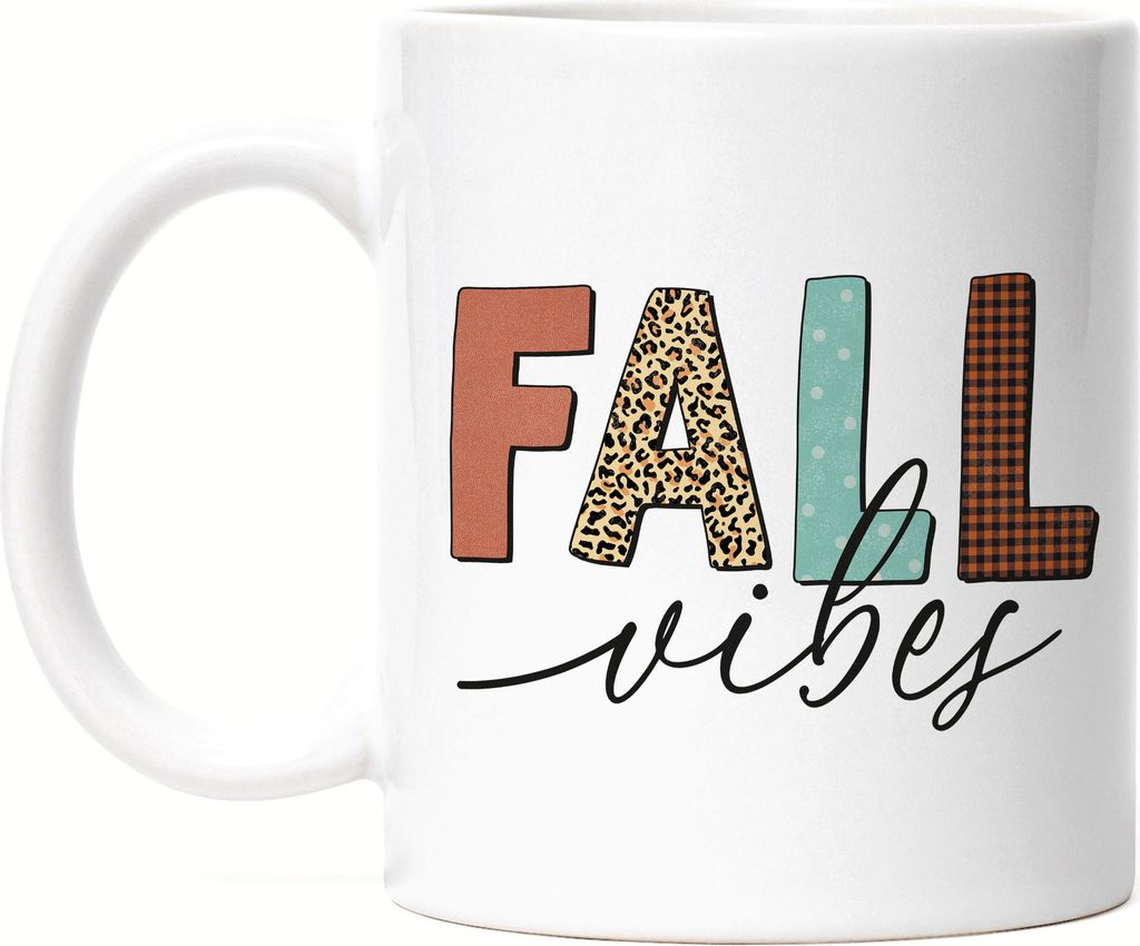 Fall Vibes Tasse Weiß Herbstzeit Herbst Vibrations Blätter Laub Laubblätter Jahreszeit Erntezeit Altweibersommer