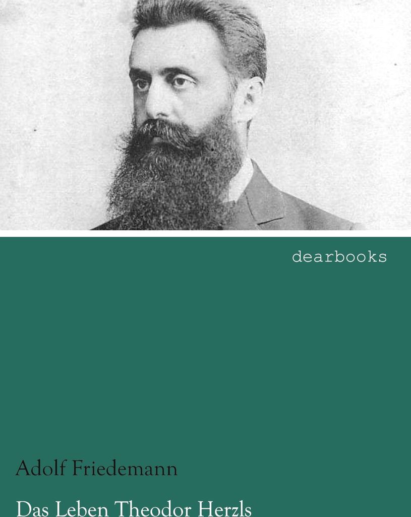 Das Leben Theodor Herzls
