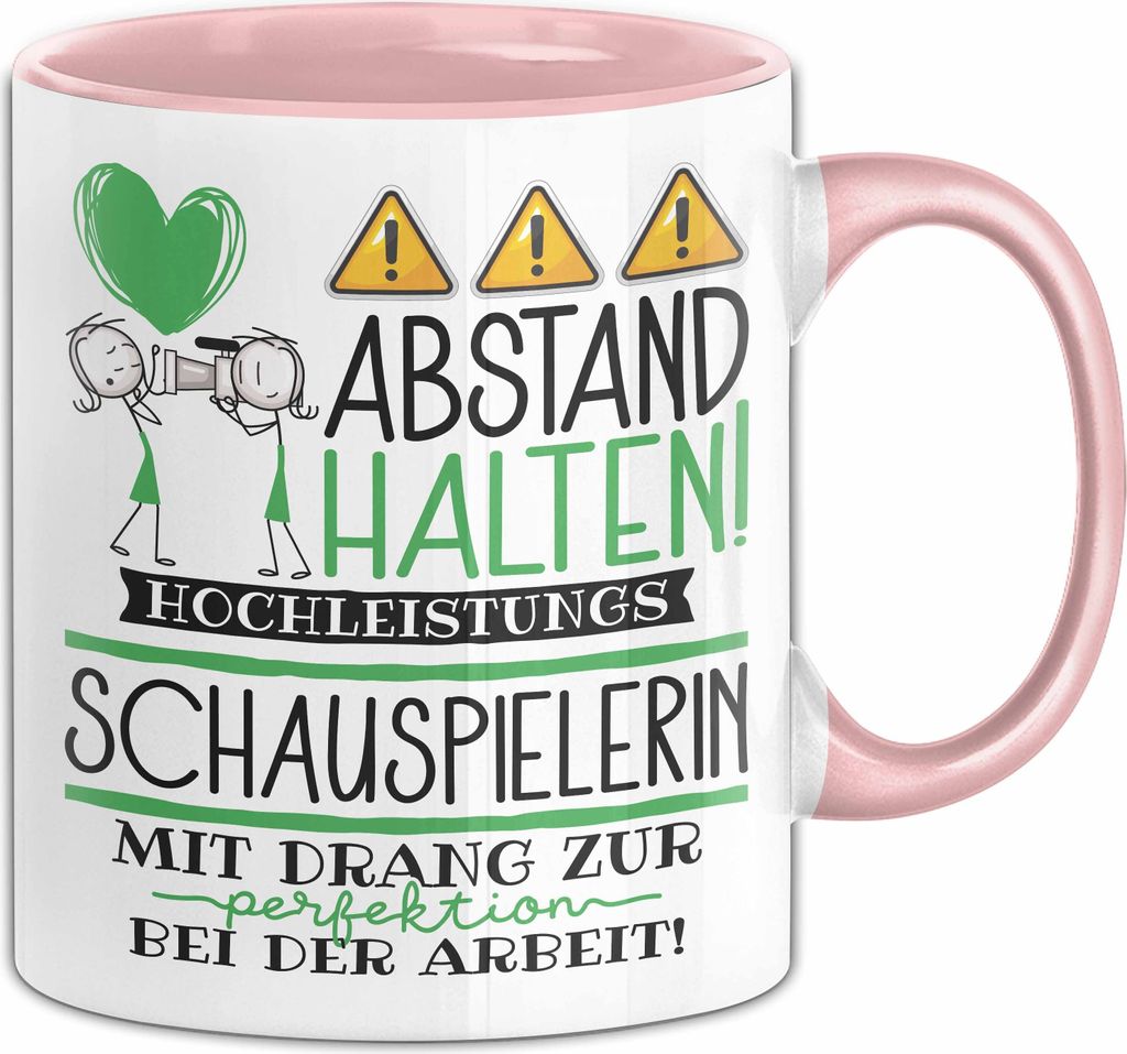 Schauspielerin Tasse Geschenk Lustig Abstand Halten Hochleistungs-Schauspielerin Mit Drang Zur Perfektion Bei Der Arbeit (Rosa)
