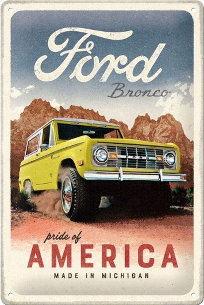Nostalgic-Art - Blechschild 20 x 30cm - Ford - Bronco Pride of America