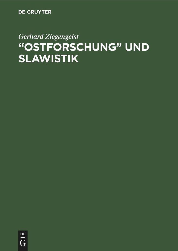 \Ostforschung\" und Slawistik"